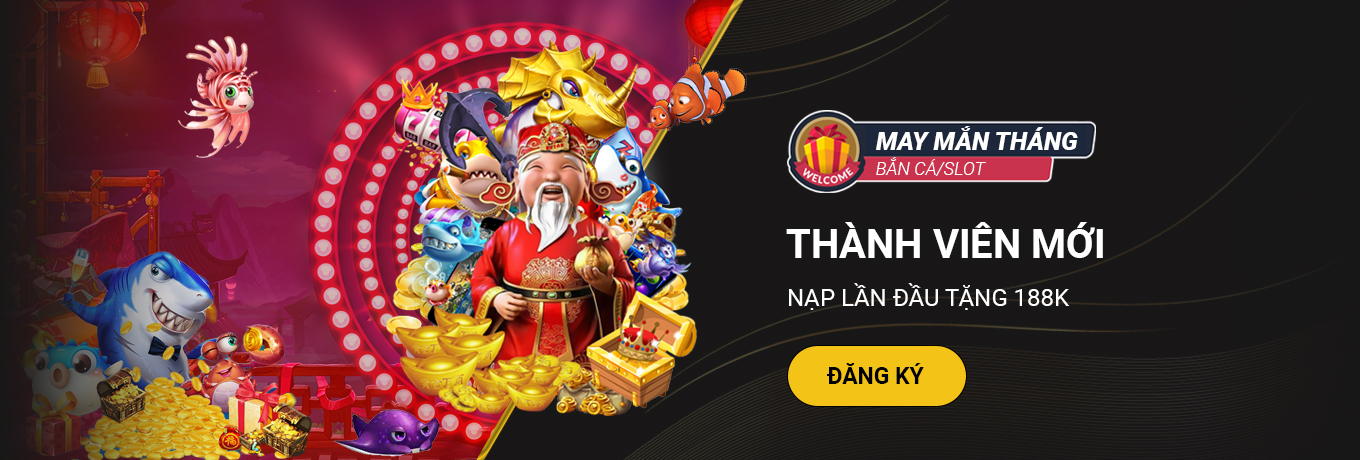 thanh vien moi ban ca slot 188k mot88 desktop